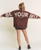 Be Yourself Love Yourself Printed Oversized Sweatshirt Brown-Sweatshirt-JADE BY JANE-S-Brown-Urbanheer