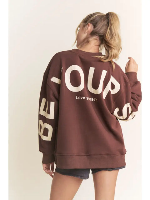 Be Yourself Love Yourself Printed Oversized Sweatshirt Brown-Sweatshirt-JADE BY JANE-S-Brown-Urbanheer