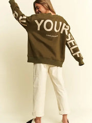 Be Yourself Love Yourself Printed Oversized Sweatshirt OLIVE-Sweatshirt-JADE BY JANE-S-OLIVE-Urbanheer