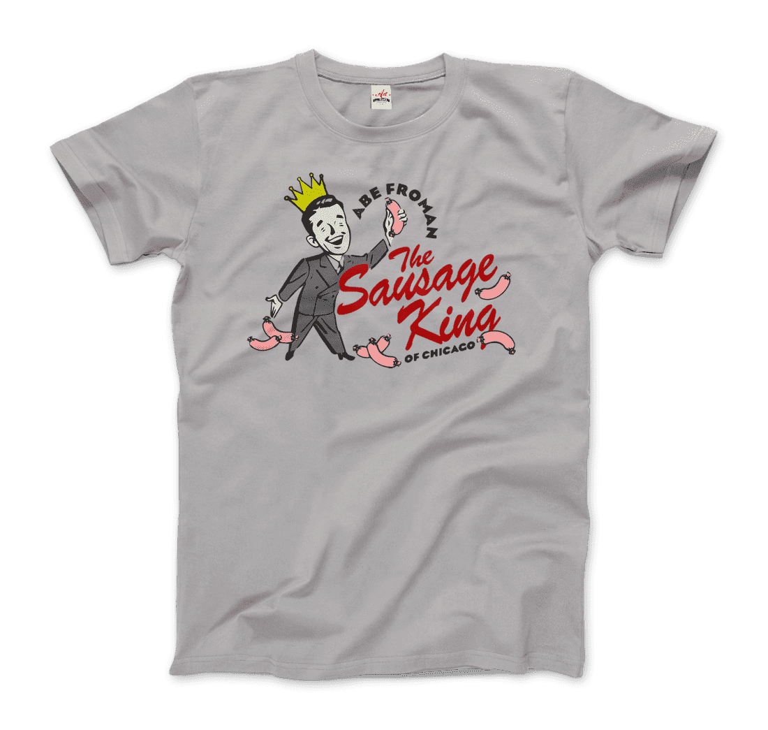 Abe Froman The Sausage King Of Chicago From Ferris Bueller'S Day Off T-Shirt-Art-O-Rama Shop-Men (Unisex)-White-S-Urbanheer