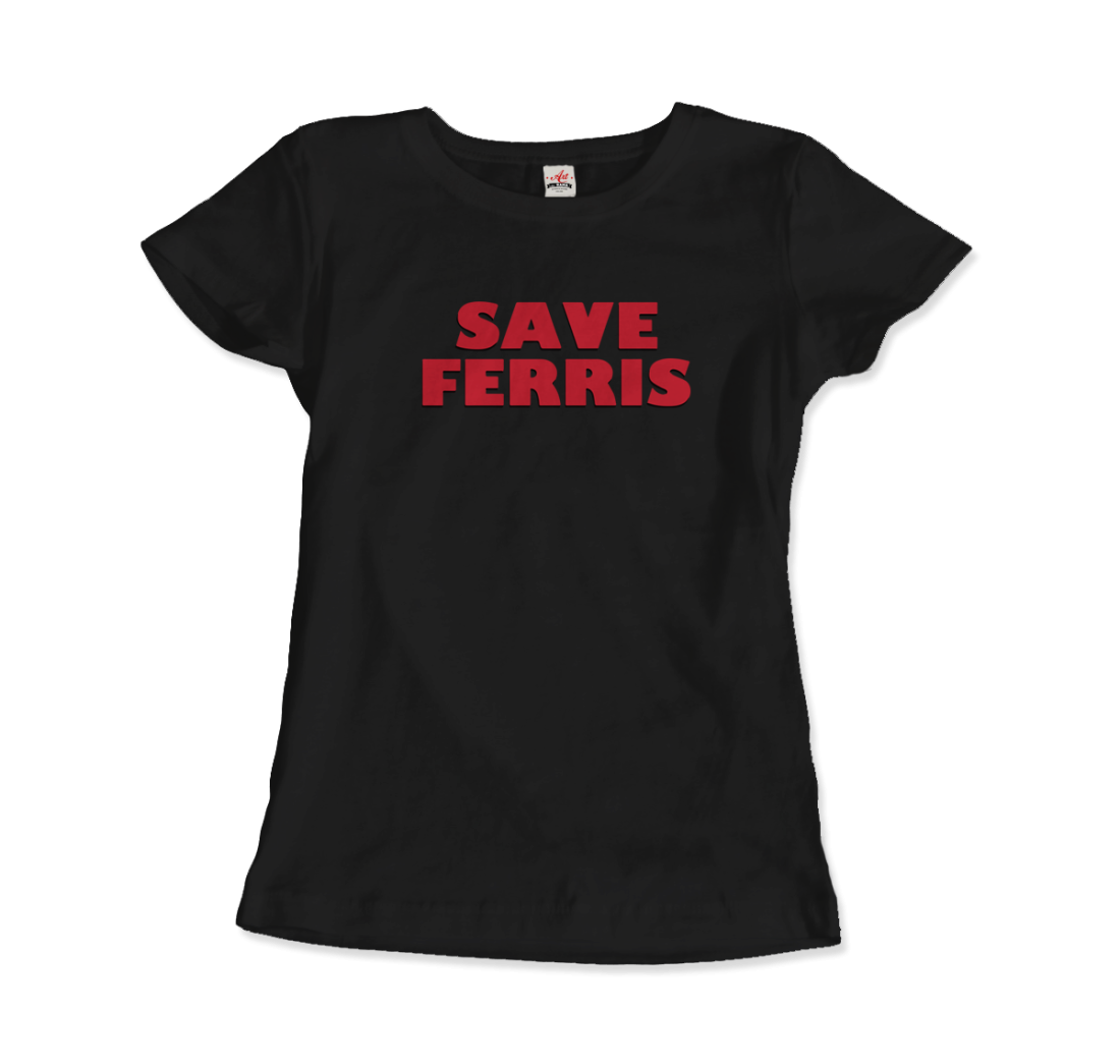 Save Ferris from Ferris Bueller's Day Off T-Shirt-Art-O-Rama Shop-Men (Unisex)-White-S-Urbanheer
